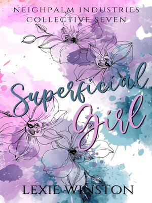 cover image of Superficial Girl--Part 1